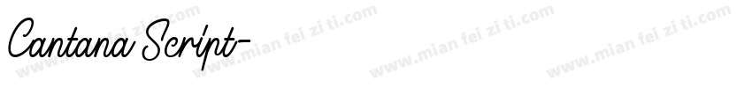 Cantana Script字体转换